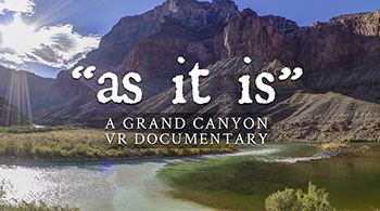 "as it is" - A Grand Canyon VR Documentary